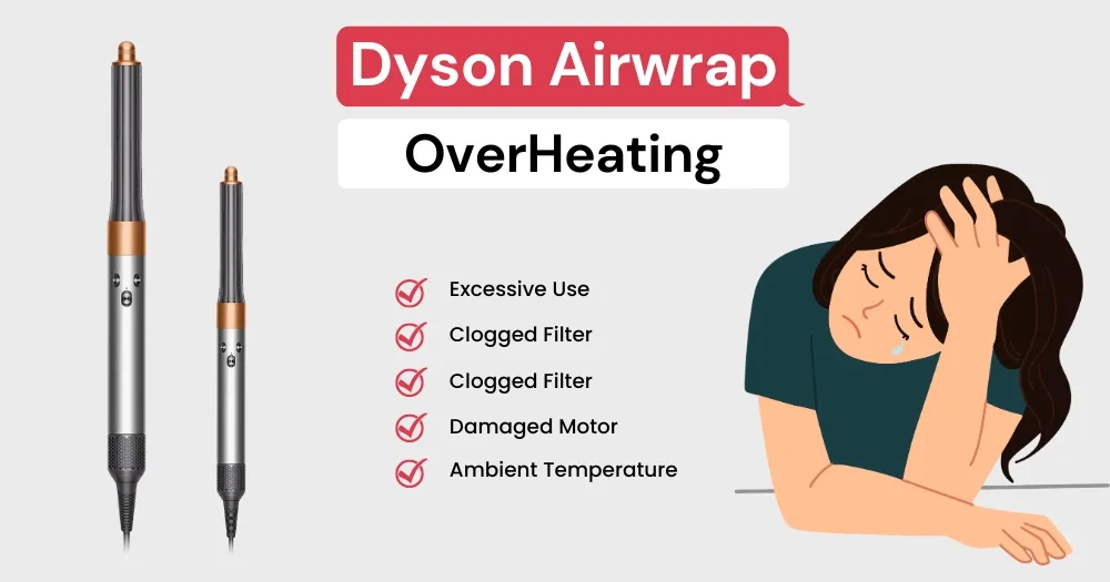 Dyson Airwrap Overheating