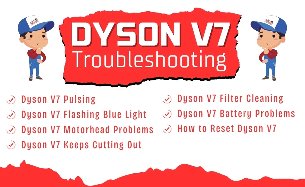 Dyson V7 Troubleshooting: Common Issues and Solutions